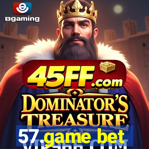 57.game bet